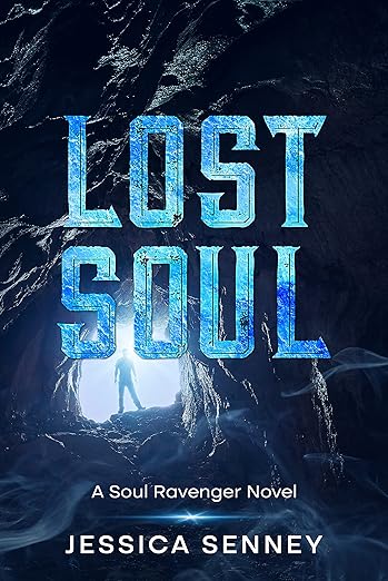 Lost Soul: A Soul Ravenger Novel